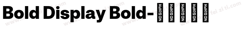 Bold Display Bold字体转换